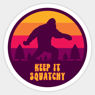 Keep It Squatchy Sticker